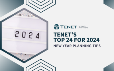 Tenet’s Top “24 for 24” New Year Planning Tips